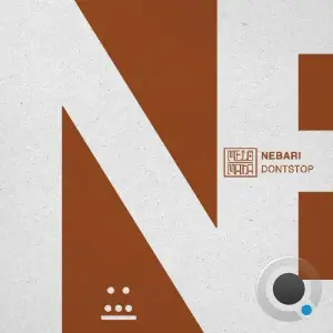 Nebari - DONTSTOP (2025)