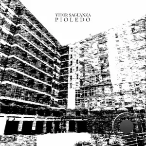Vitor Saguanza - Pioledo (2025)