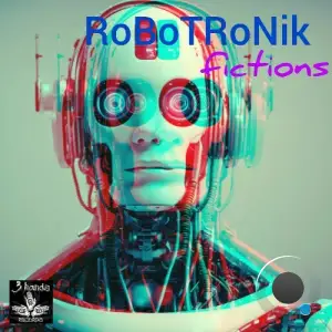 Robotronik - Fictions (2025)