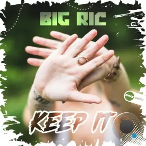Big Ric - Keep It (2025)