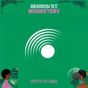 Drumbert - Monastery (2025)