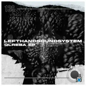 Lefthandsoundsystem - Qlreba (2025)