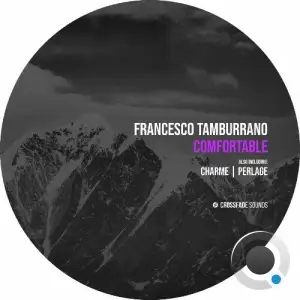 Francesco Tamburrano - Comfortable (2025)