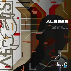Albees - Still (2025)