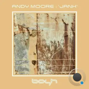 Andy Moore - Jank (2025)