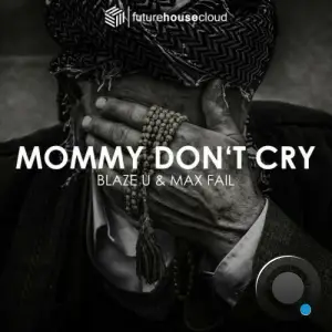 Blaze U and Max Fail - Mommy Don't Cry (2025)