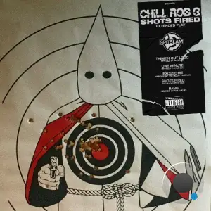Chill Rob G - Shots Fired (2025)