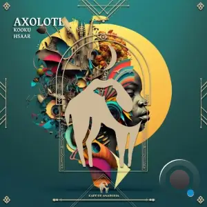 Kooku, Hsaar - Axolotl (2025)