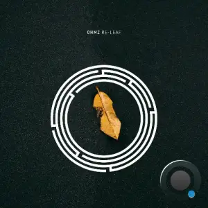 OHMZ - Re-leaf (2025)