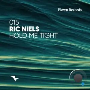 Ric Niels - Hold Me Tight (2025)