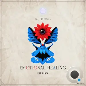 Rob Hilgen - Emotional Healing (2025)