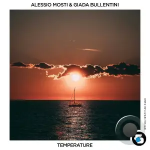 Alessio Mosti & Giada Bullentini - Temperature (2025)