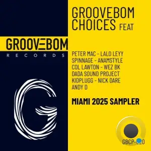 Groovebom Choices - Miami 2025 Sampler (2025)
