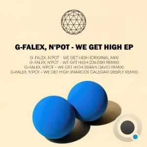 G-Falex & N'Pot - We Get High (2025)