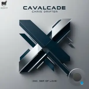 Chris Drifter - Cavalcade (2025)