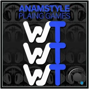AnAmStyle - Plaing Games (2025)