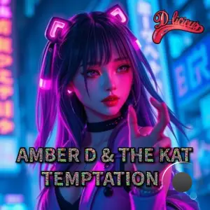 Amber D and The Kat - Temptation (2025)