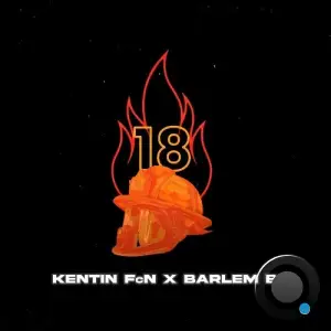 Kentin FcN - 18 (Feat Barlem B) (2025)