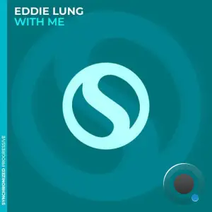 Eddie Lung - With Me (2025)