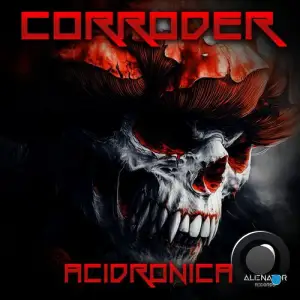Corroder - Acidronica (2025)