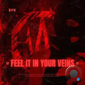 DIYU - Feel It In Your Veins (2025)