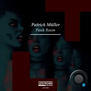 Patrick Muller - Panik Raum (2025)