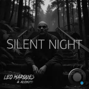 Leo Marques & Alonzo - Silent Night (2025)