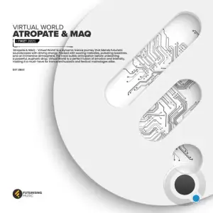 Atropate & Maq - Virtual World (2025)