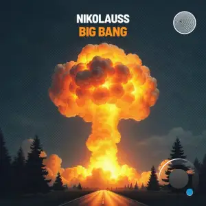 Nikolauss - Big Bang (2025)
