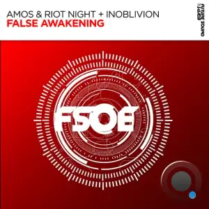 Amos & Riot Night & Inoblivion - False Awakening (2025)