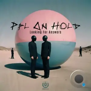 Ppl On Hold - Looking For Answers (2025)
