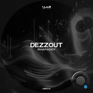 DEZZOUT - Rhapsody (2025)