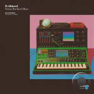 D.Akkord - Venus Pacified Mars (2025)