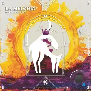 David Zanellati - La Melodia (2025)