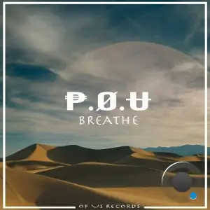 P.O.U - Breathe (2025)