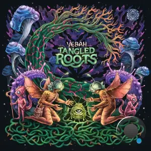 Yebah - Tangled Roots (2025)