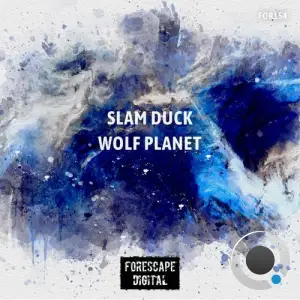 Slam Duck - Wolf Planet (2025)