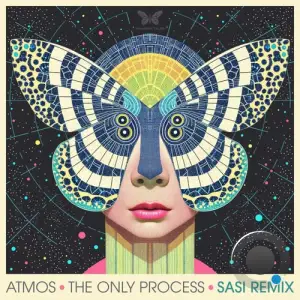 Atmos - The Only Process (Sasi Remix) (2025)