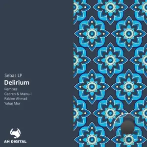 Sebas Lp - Delirium (2025)