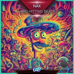 Nax - Hard Hitting Beats (2025)