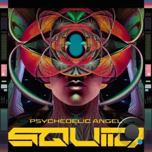 Squiid - Psychedelic Angel (2025)