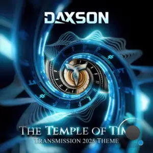 Daxson - The Temple Of Time (Transmission 2025 Theme) (2025)