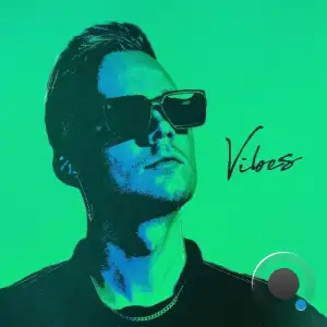 Galactixx & Adrenalize - Vibes (2025)