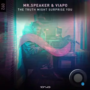 Mr.Speaker & Viapo - The Truth Might Surprise You (2025)