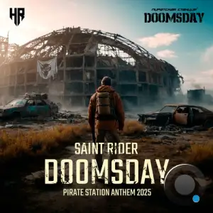 Saint Rider - Doomsday (Pirate Station Anthem 2025) (2025)