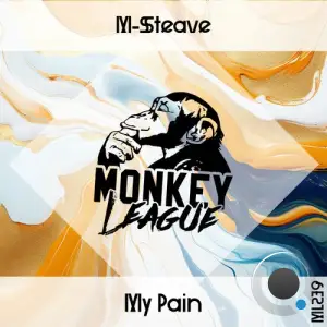 M-Steave - My Pain (2025)