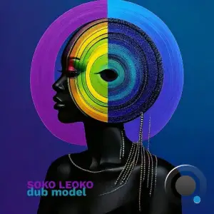 Soko Leoko - Dub Model (2025)