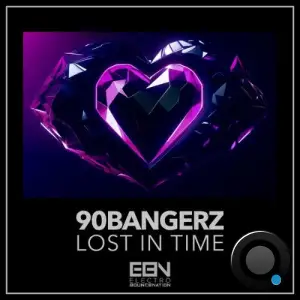 90bangerz - Lost In Time (2025)