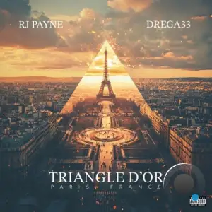 Rj Payne, Drega33 - Triangle d'Or (2025)