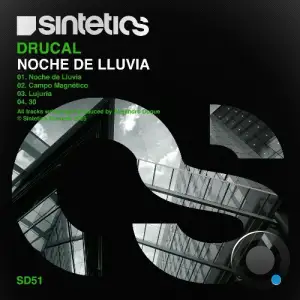 Drucal - Noche de Lluvia (2025)